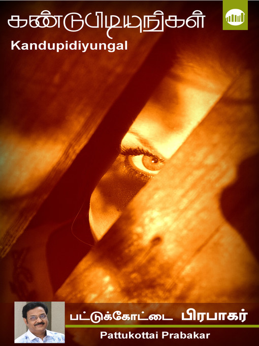 Title details for Kandupidiyungal by Pattukottai Prabakar - Available